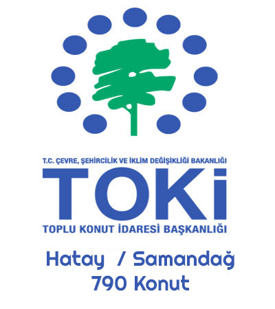 Hatay / Samandağ İlçesi 790 Toki Konutları